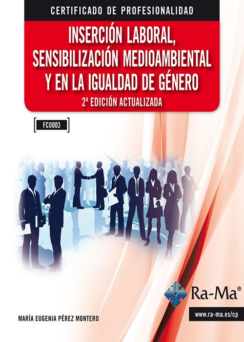 FC0003 Inserción laboral, sensibilización medioambiental y... (2ª edición)