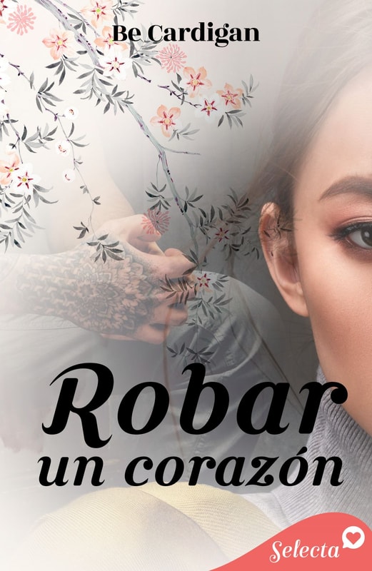 Robar un corazón