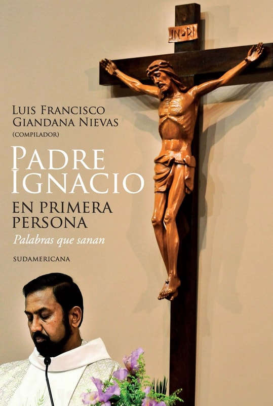 Padre Ignacio en primera persona