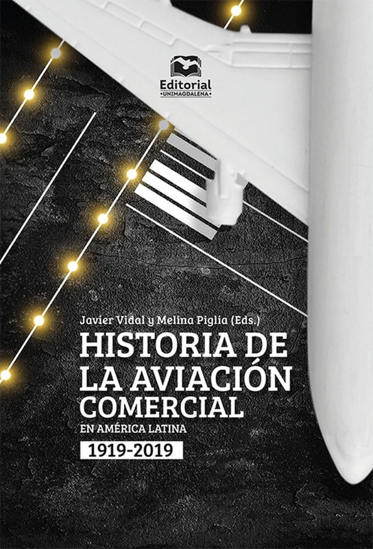 Historia de la aviación comercial en América Latina, 1919-2019