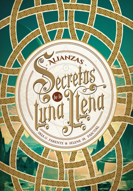 Secretos de la luna llena 1. Alianzas