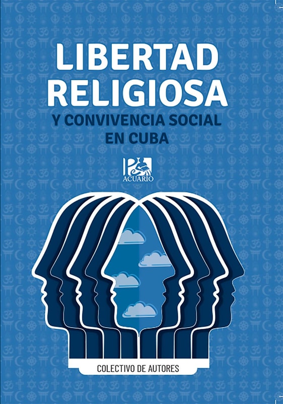 Libertad religiosa y convivencia social en Cuba