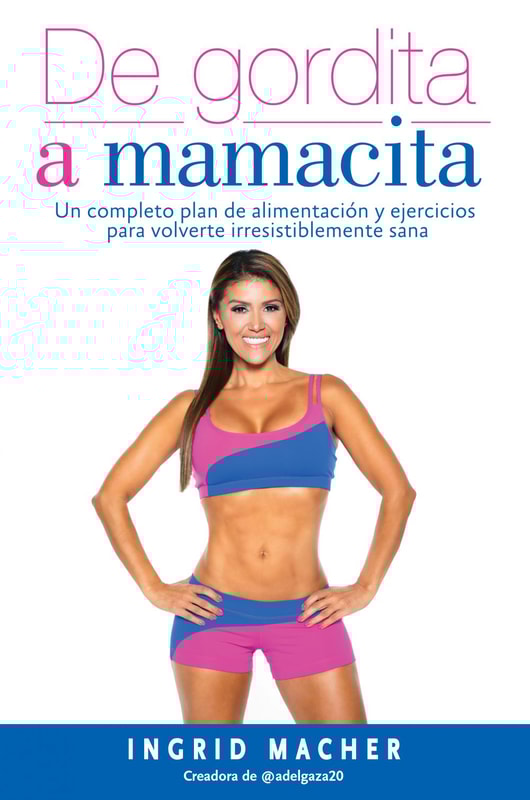 De gordita a mamacita