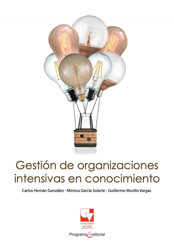 Gestión de organizaciones intensivas en conocimiento