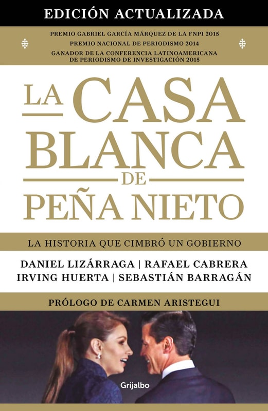 La Casa Blanca de Peña Nieto (edición actualizada)