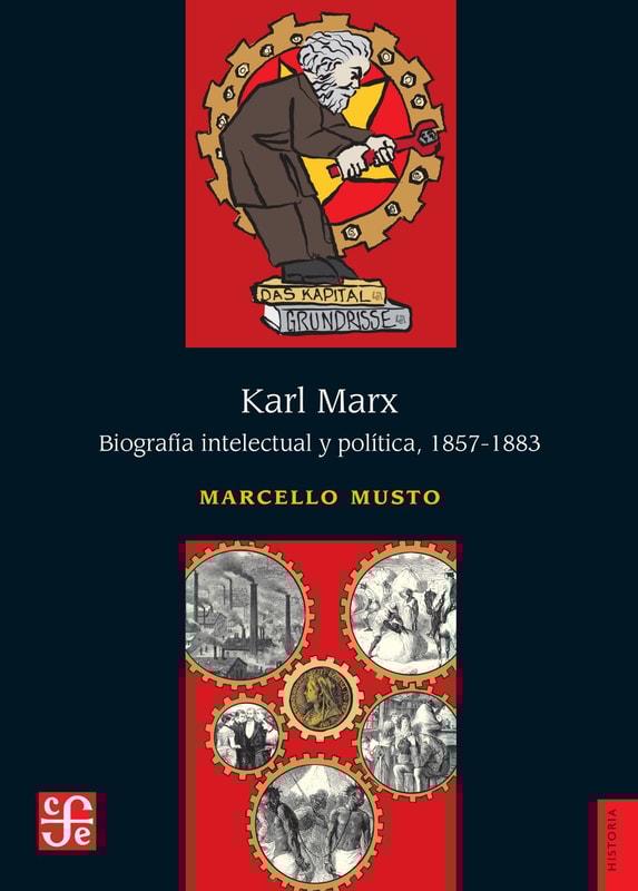 Karl Marx. Biografía intelectual y política, 1857-1883