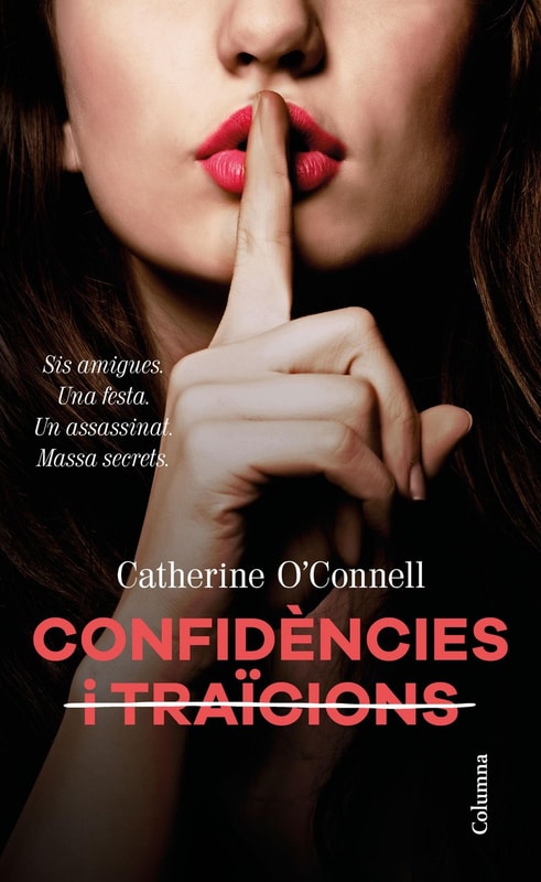 Confidències i  traïcions