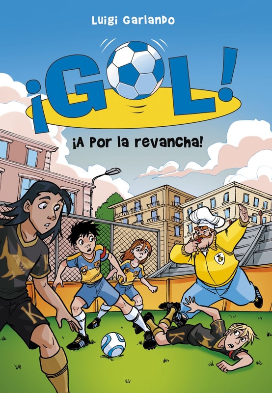 ¡Gol! 30 - ¡A por la revancha!