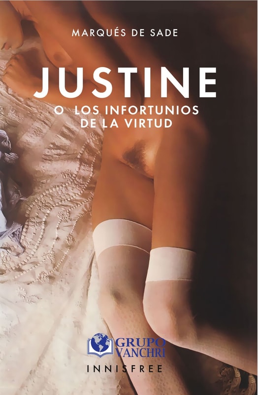 Justine o los infortunios de la virtud