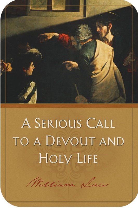 A Serious Call to a Devout and Holy Life