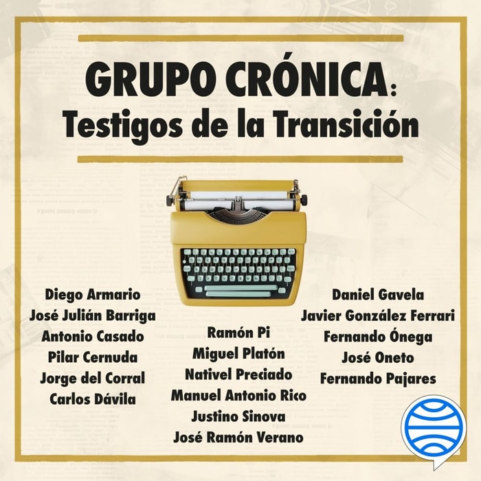 Grupo Crónica: Testigos de la Transición