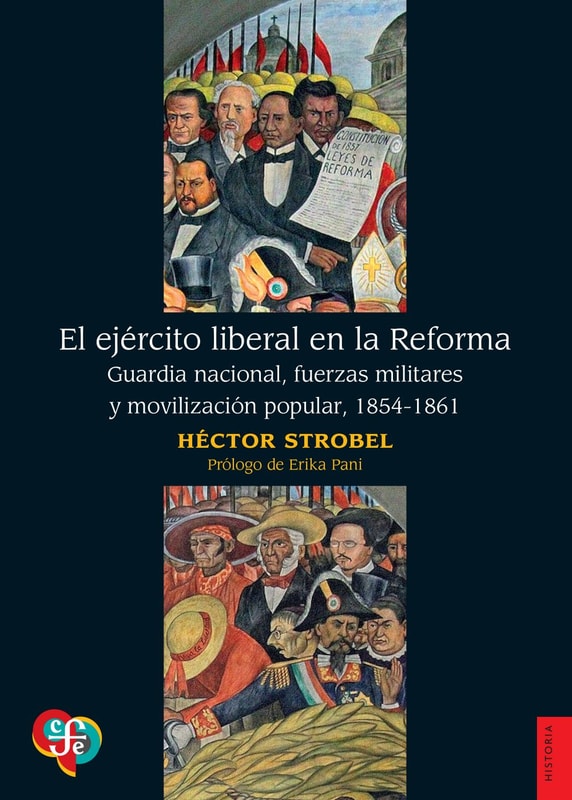 El ejército liberal en la Reforma
