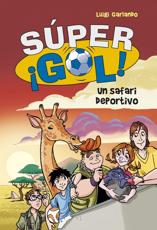 Un safari deportivo (Súper ¡Gol! 3)