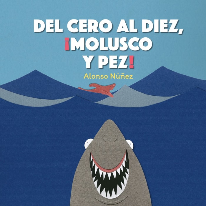 Del cero al diez, ¡molusco y pez!