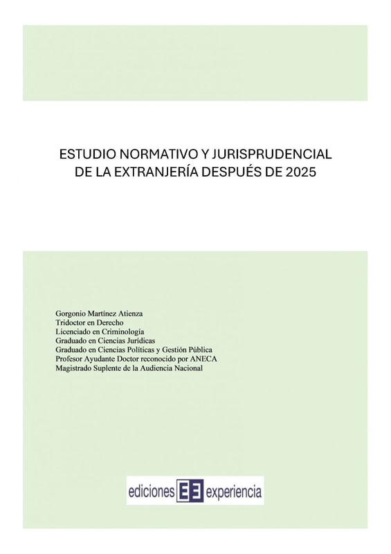 Estudio normativo y jurisprudencial de la extranjería después de 2015