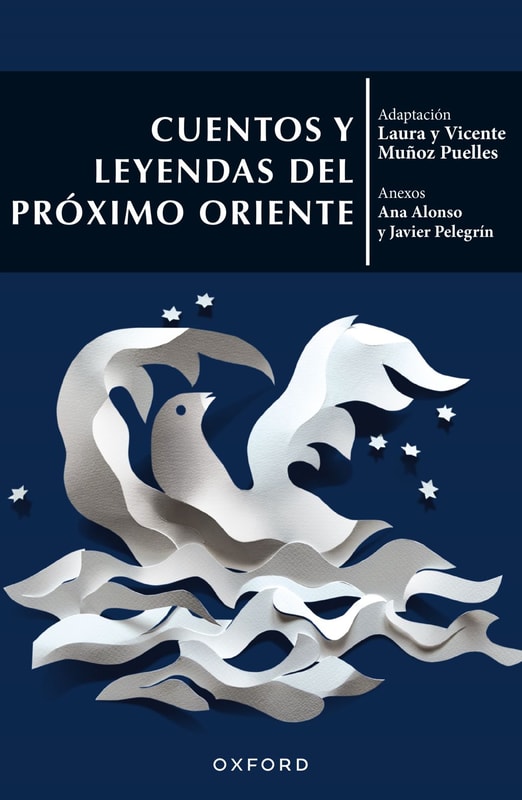 Cuentos y leyendas del Próximo Oriente