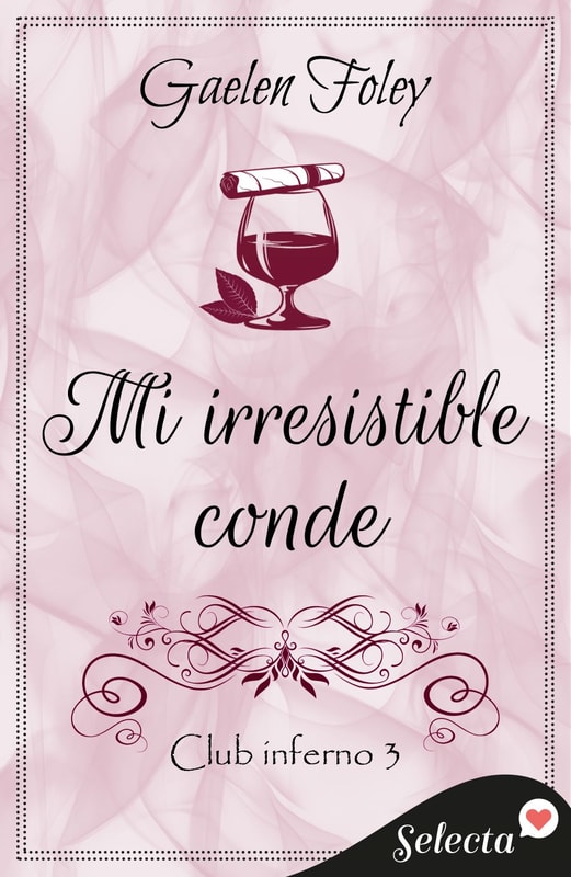 Mi irresistible conde (Club Inferno 3)