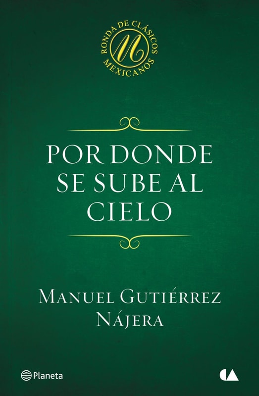 Por donde se sube al cielo