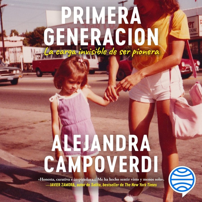Primera generación (Spanish Edition)