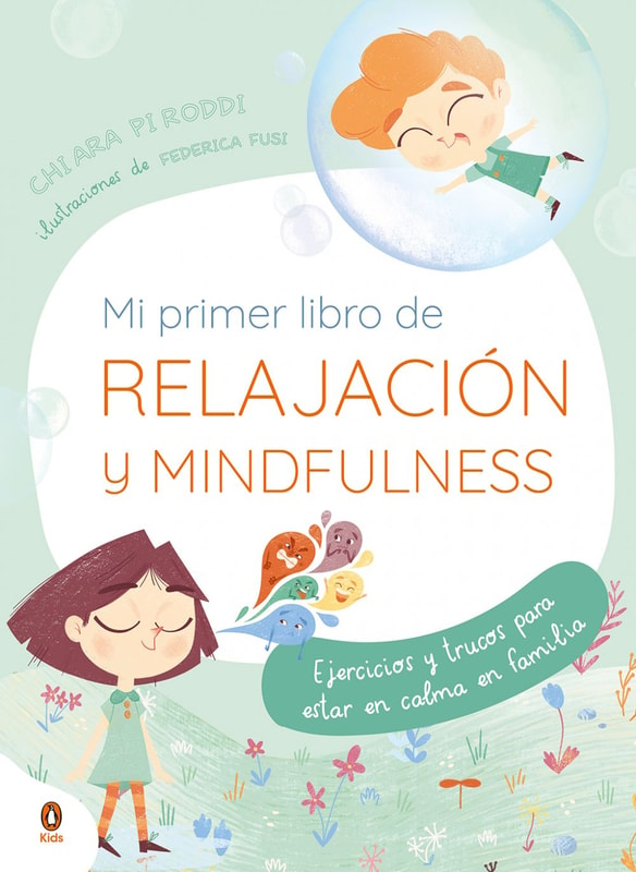 Mi primer libro de relajación y Mindfulness