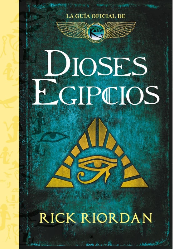 Dioses egipcios (Las crónicas de los Kane)