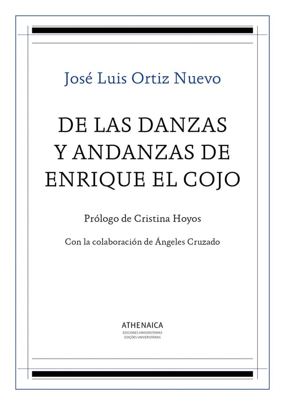 De las danzas y andanzas de Enrique el Cojo