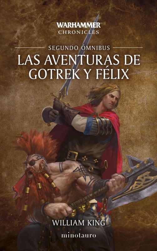 Las aventuras de Gotrek y Félix Omnibus nº 02/06 (NE)