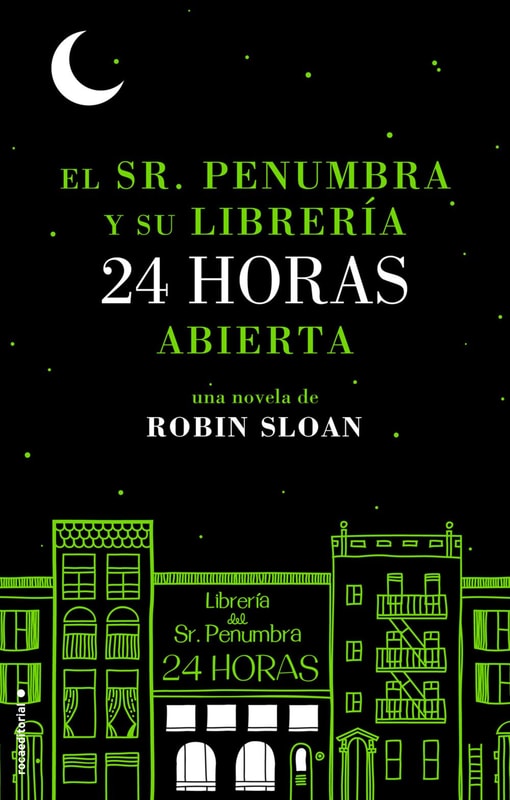 El Sr. Penumbra y su librería 24 horas abierta