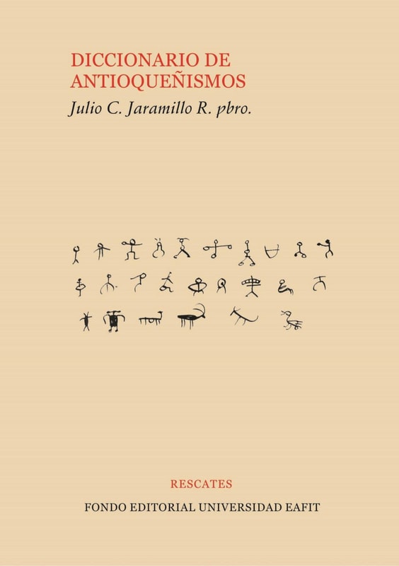 Diccionario de antioqueñismos