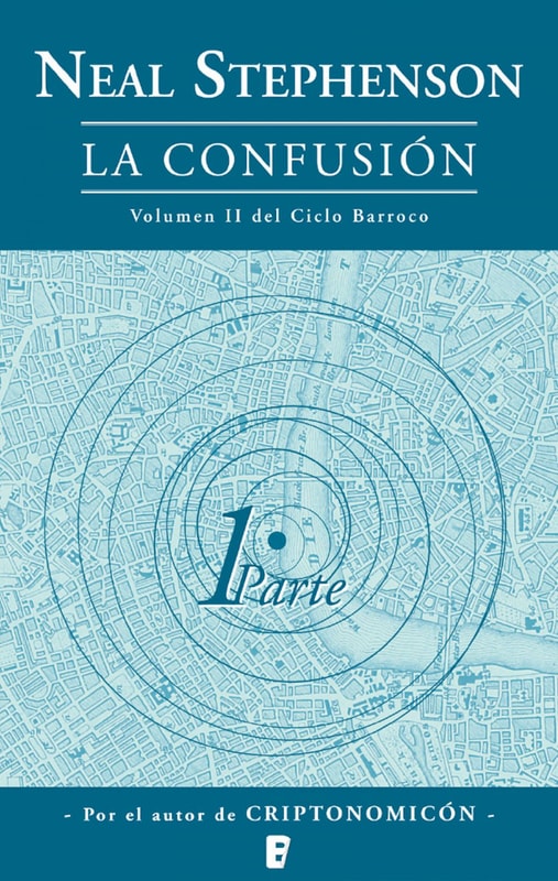 La confusión (El Ciclo Barroco 2)