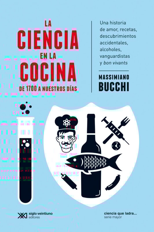 La ciencia en la cocina: De 1700 a nuestros días