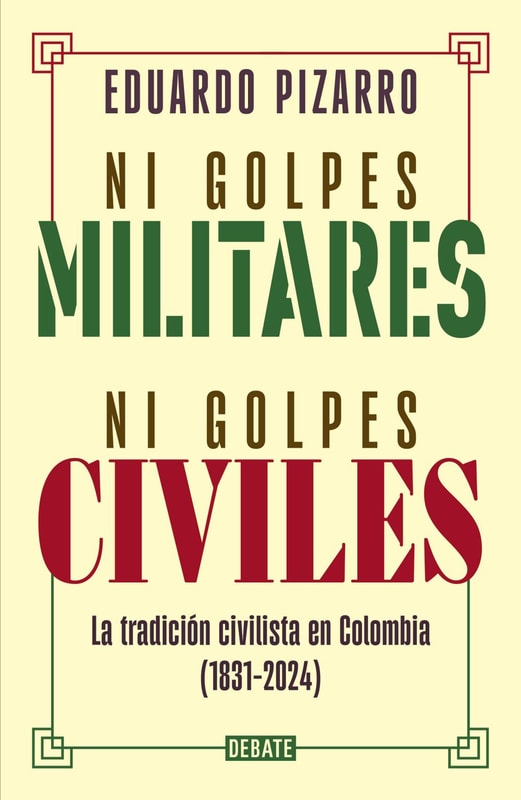 Ni golpes militares, ni golpes civiles