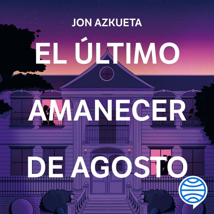 El último amanecer de agosto