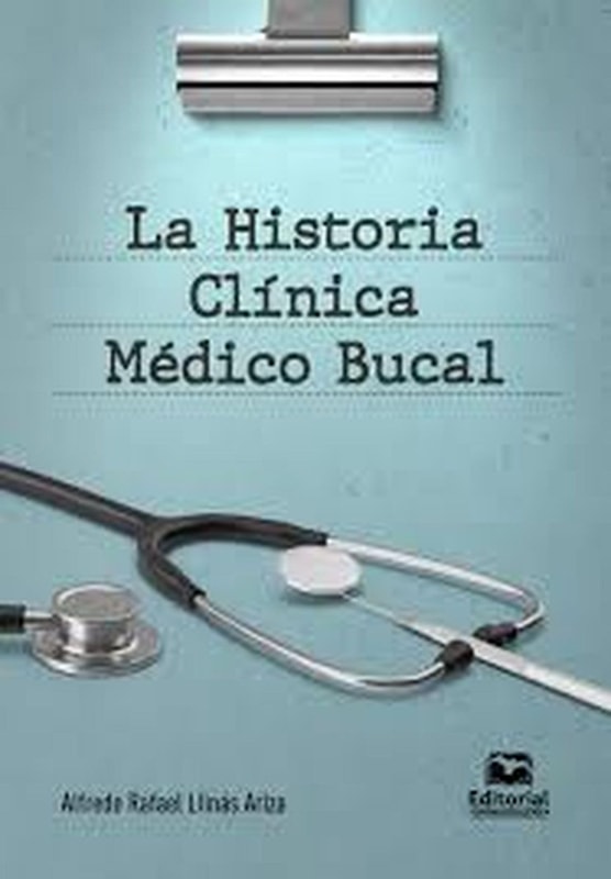La historia clínica médico-bucal