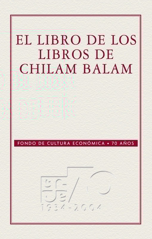 El libro de los libros del Chilam-Balam