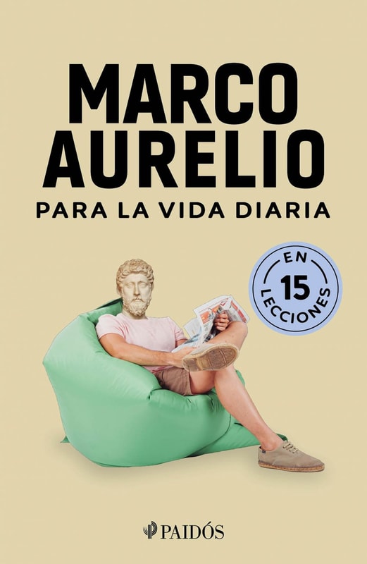 Marco Aurelio para la vida diaria