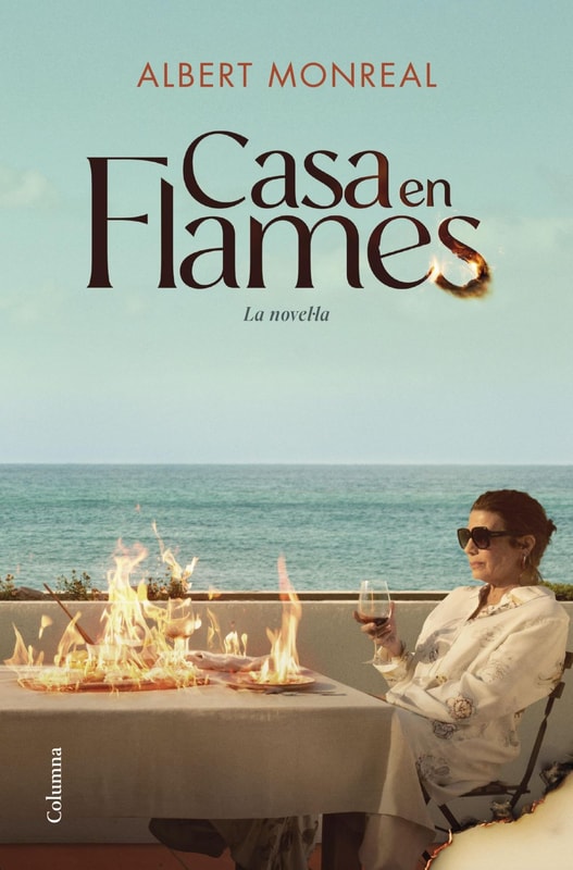 Casa en flames. La novel·la