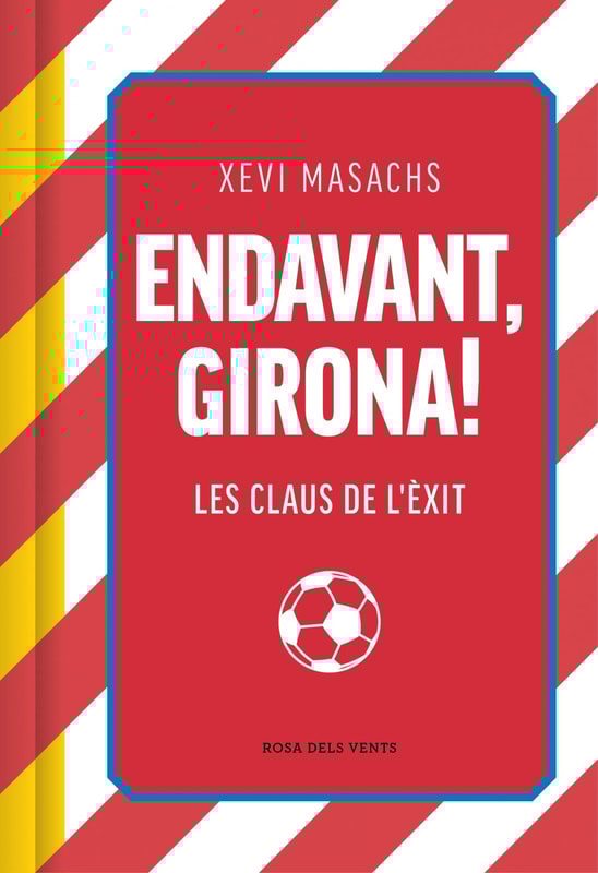 Endavant, Girona!