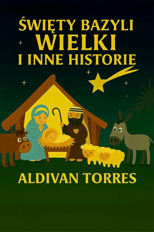 Święty Bazyli Wielki i Inne Historie