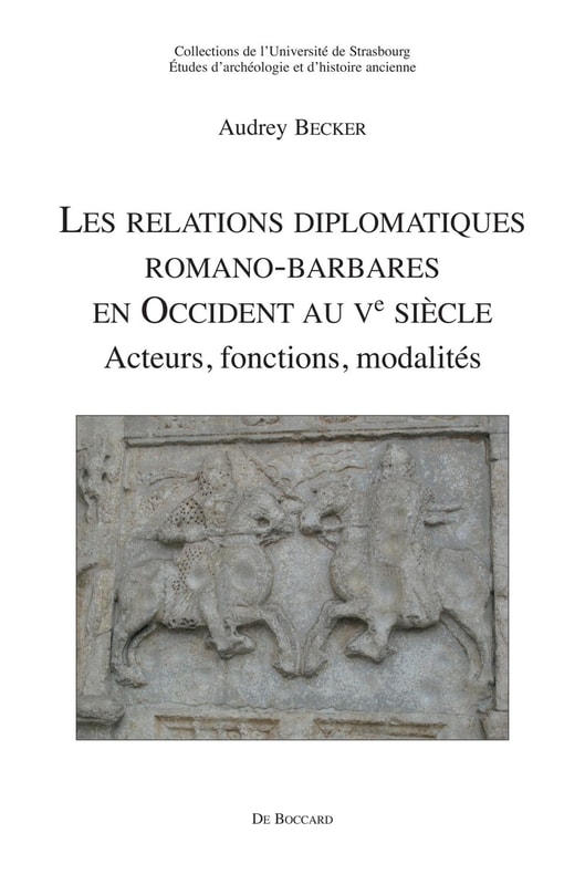 Les relations diplomatiques romano-barbares en Occident au Ve siecle