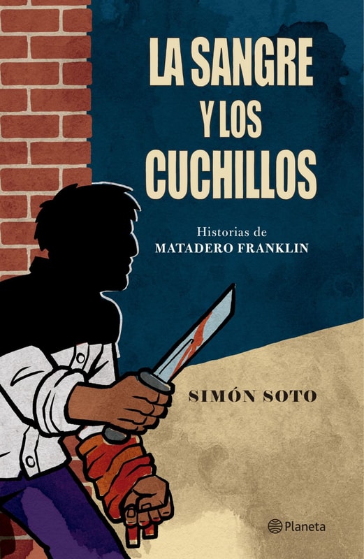 La sangre y los cuchillos