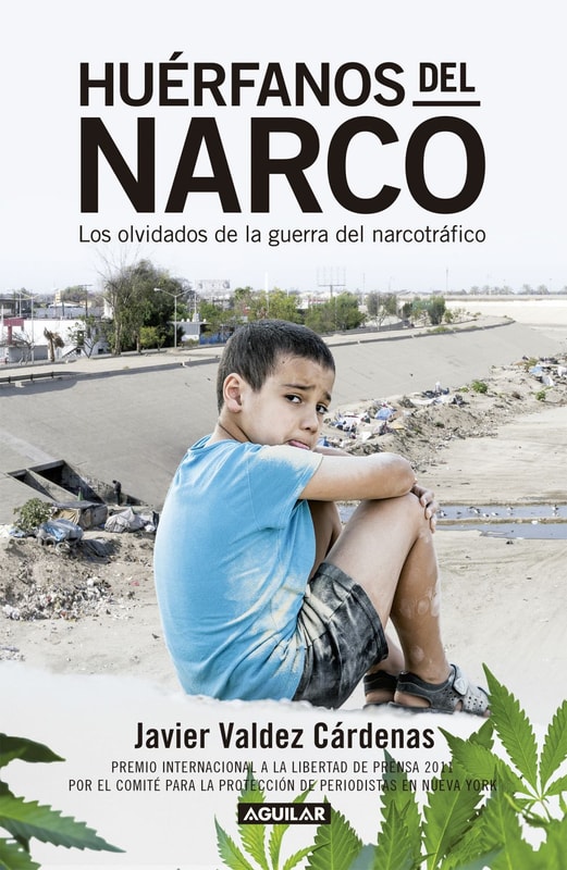Huérfanos del narco