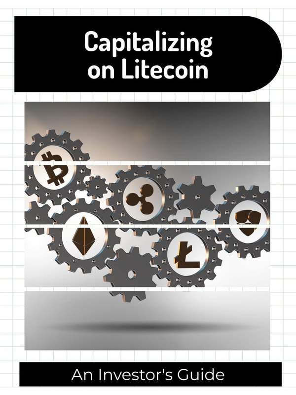 Capitalizing on Litecoin