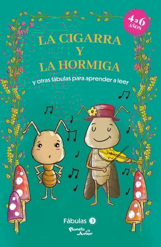 Fábulas 3. La cigarra y la hormiga y otras fábulas para aprender a leer