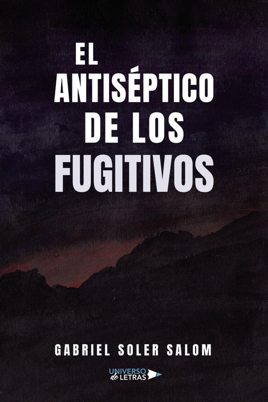 El antiséptico de los fugitivos