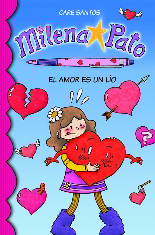 El amor es un lío (Serie Milena Pato 3)