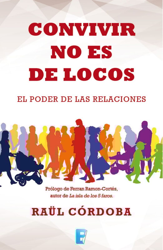 Convivir no es de locos