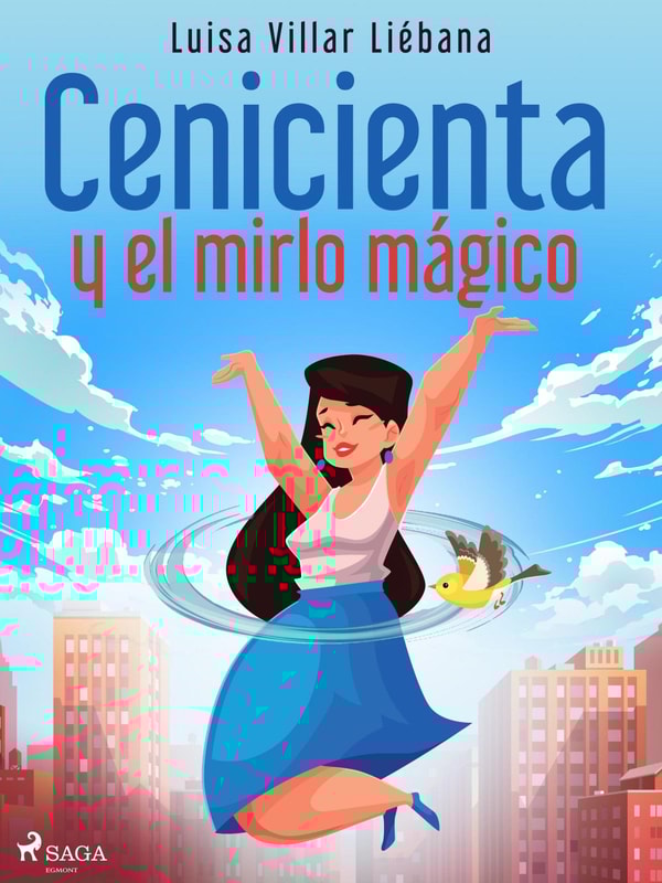Cenicienta y el mirlo mágico