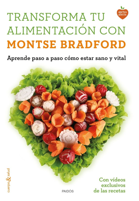 Transforma tu alimentación con Montse Bradford