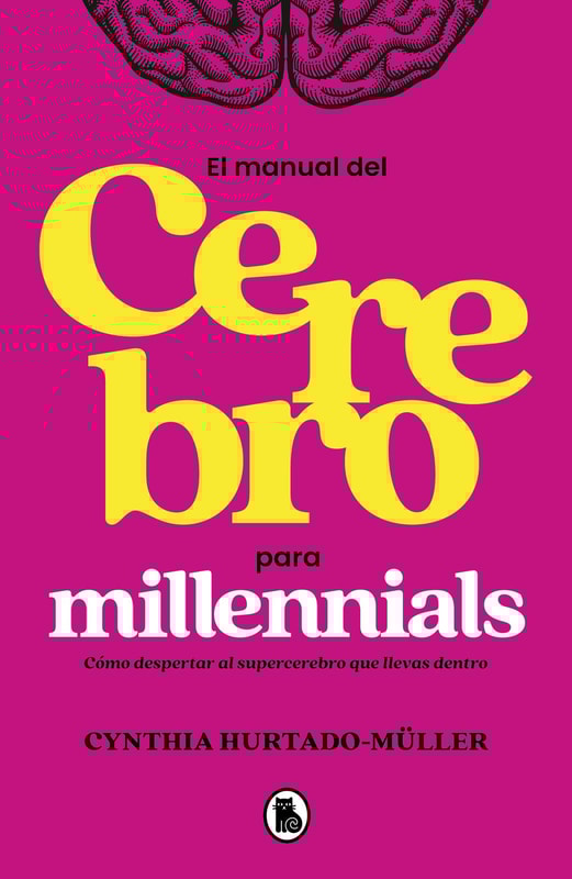 Manual del cerebro para millennials
